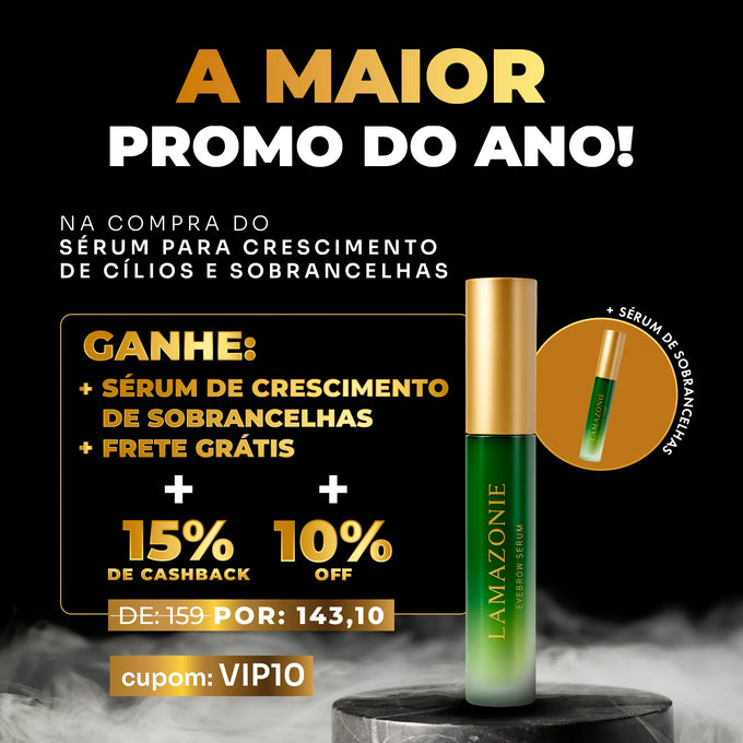 Compre um Sérum para crescimento de Cílios e Sobrancelhas e ganhe outro de presente